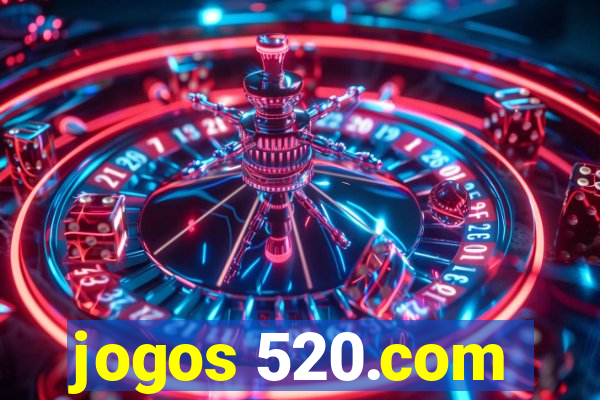 jogos 520.com